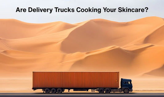 Are Hot Delivery Vans Cooking Your Skincare in Summer?